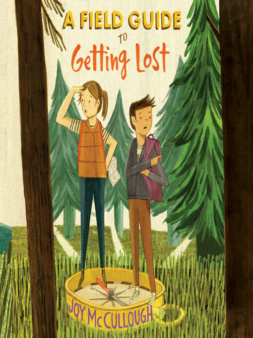 Title details for A Field Guide to Getting Lost by Joy McCullough - Wait list